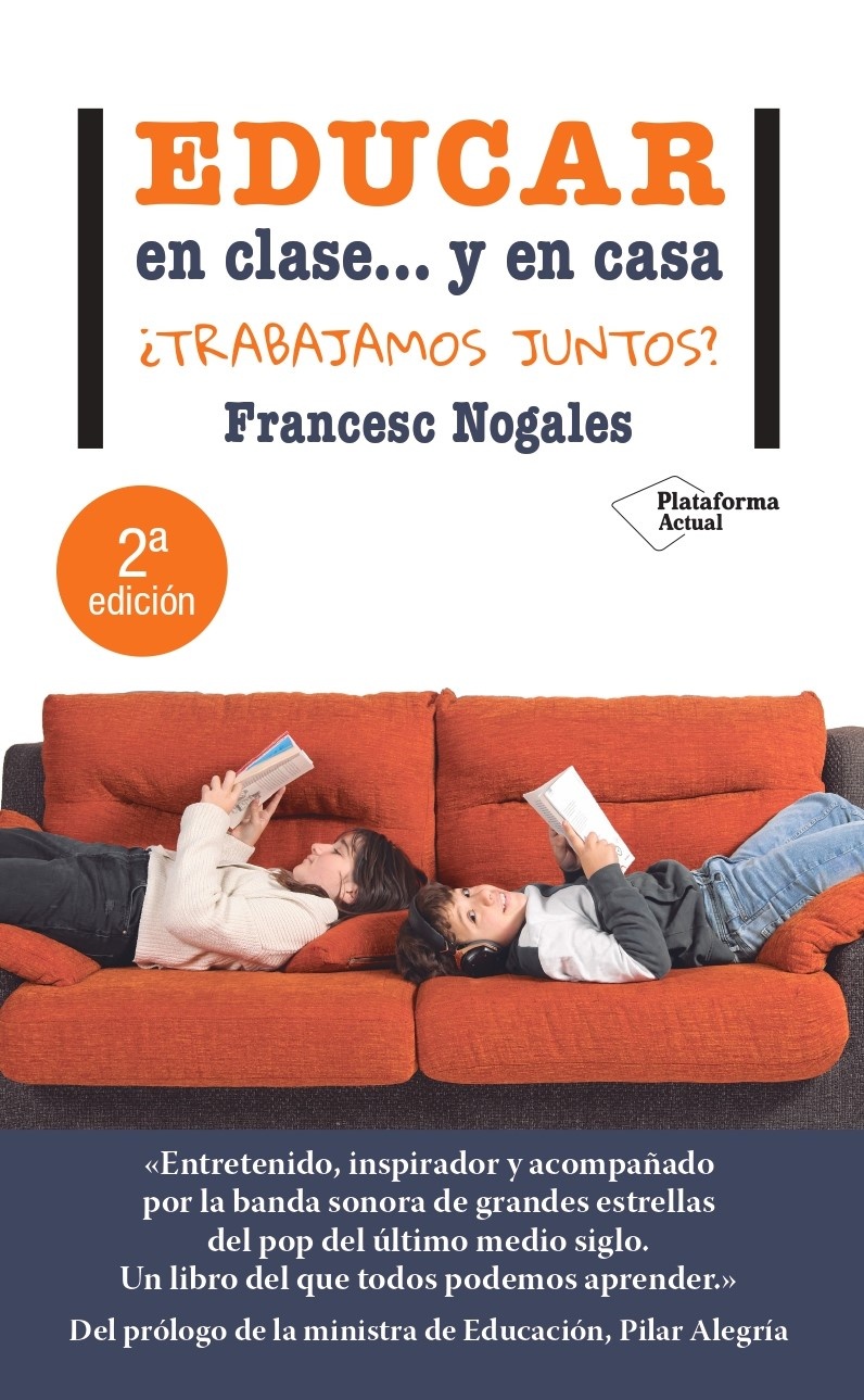 EDUCAR EN CLASE...Y EN CASA