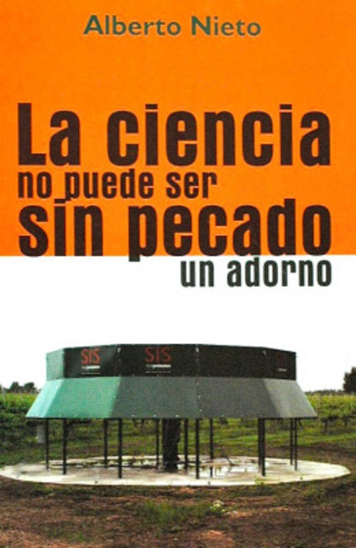 LA CIENCIA NO PUEDE SER SIN PECADO