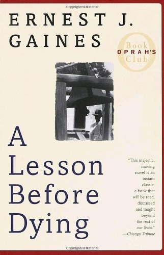 A LESSON BEFORE DYING