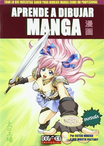 APRENDE A DIBUJAR MANGA Nº 3: FANTASIA (