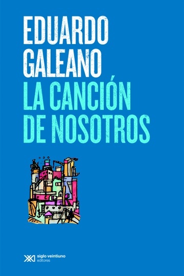 LA CANCIÓN DE NOSOTROS