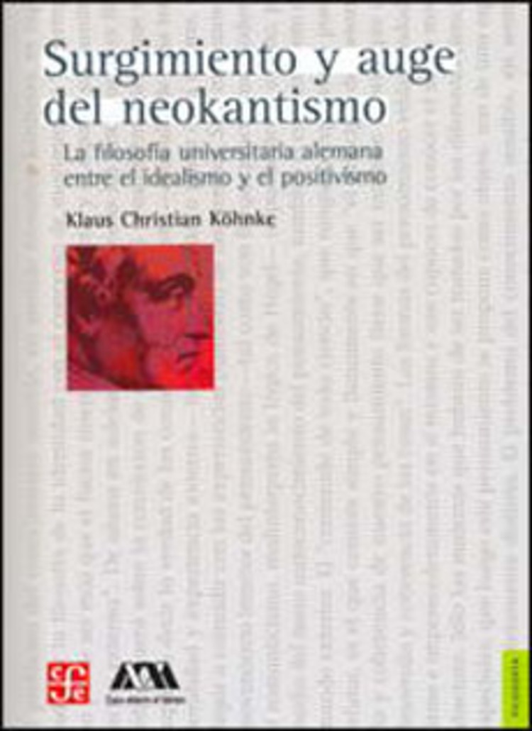 SURGIMIENTO Y AUGE DEL NEOKANTISMO