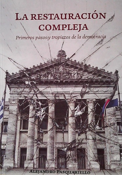 LA RESTAURACIÓN COMPLEJA