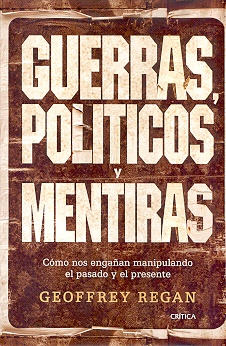 GUERRAS, POLÍTICOS Y MENTIRAS