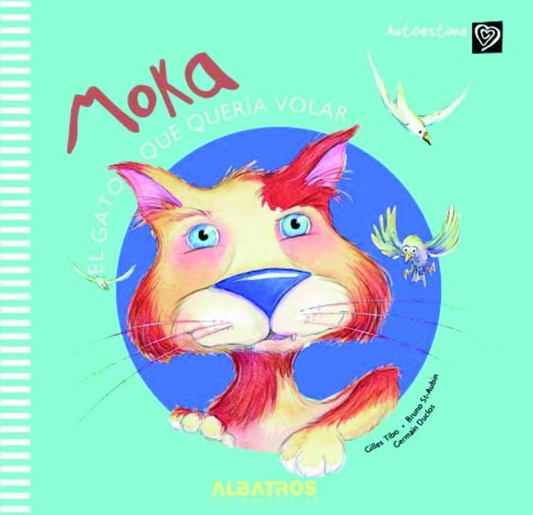 MOKA - EL GATO QUE QUERIA VOLAR