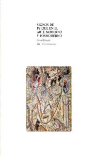 SIGNOS DEL PSIQUE EN EL ARTE MODERNO Y POSTMODERNO
