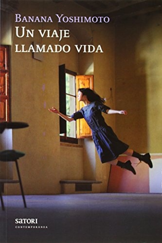 VIAJE LLAMADO VIDA, UN