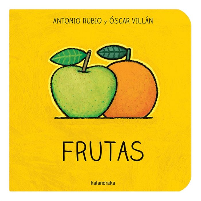 FRUTAS (DE LA CUNA A LA LUNA)