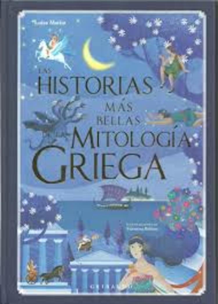 HISTORIAS MAS BELLAS DE LA MITOLOGÍA GRIEGA - Escaramuza - Libros y café