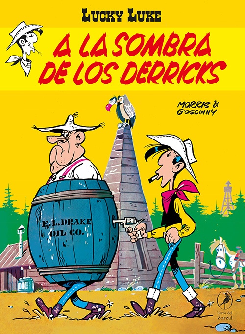 LUCKY LUKE 9. A LA SOMBRA DE LOS DERRICKS