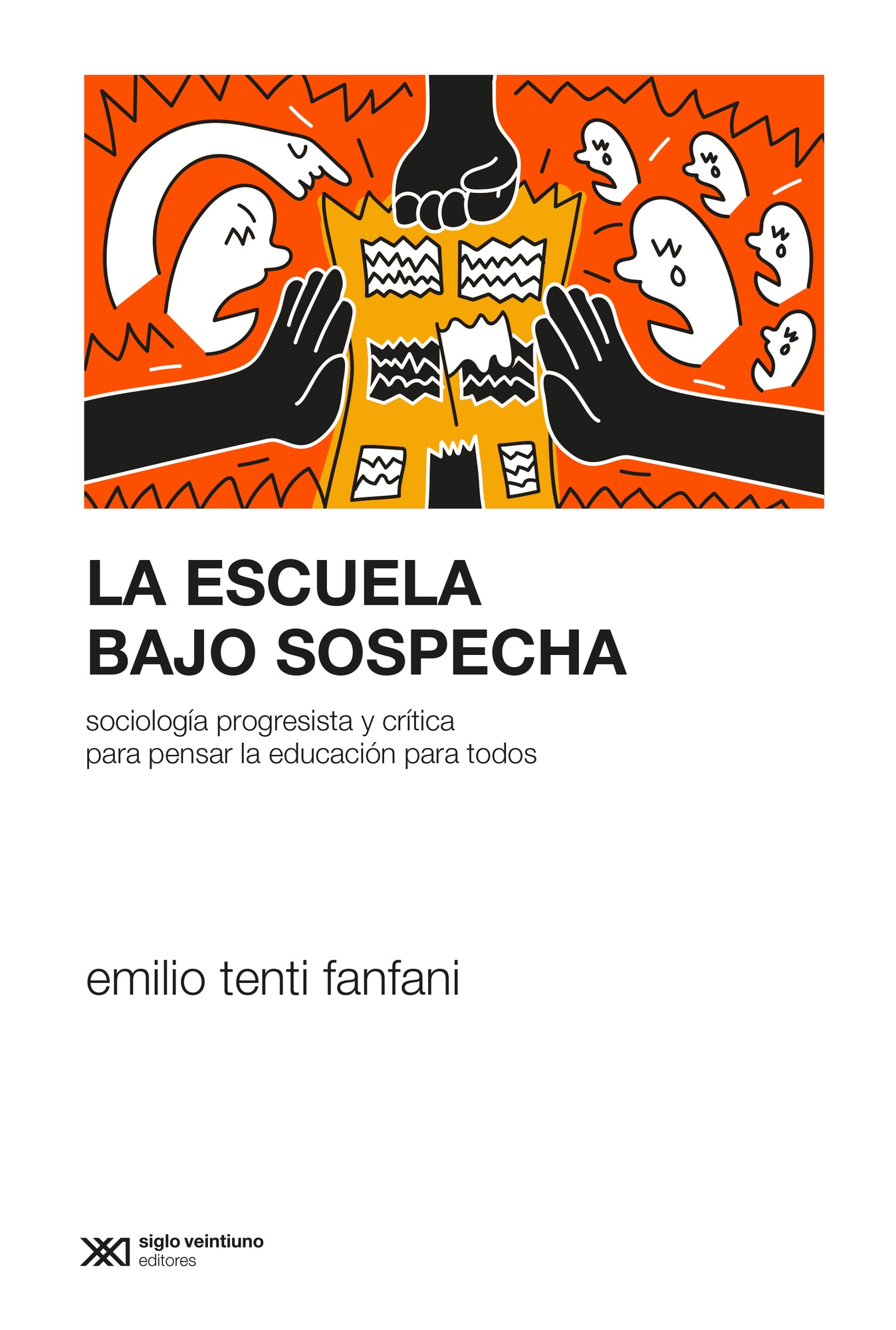 LA ESCUELA BAJO SOSPECHA