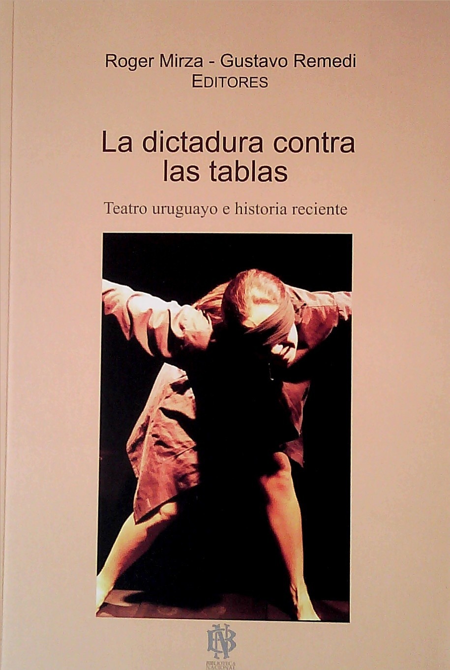 LA DICTADURA CONTRA LAS TABLAS
