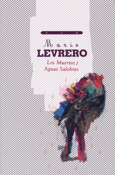 LOS MUERTOS / AGUAS SALOBRES