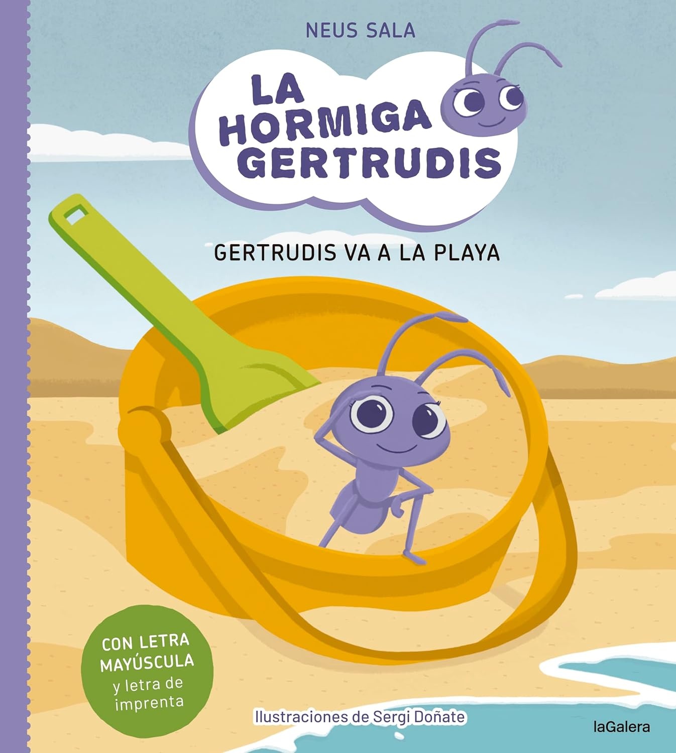 LA HORMIGA GERTRUDIS 1: GERTRUDIS VA A LA PLAYA