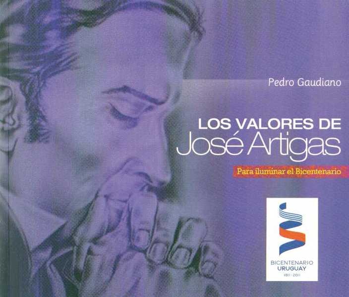 LOS VALORES DE JOSE ARTIGAS