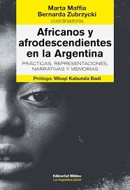 AFRICANOS Y AFRODESCENDIENTES EN LA ARGENTINA