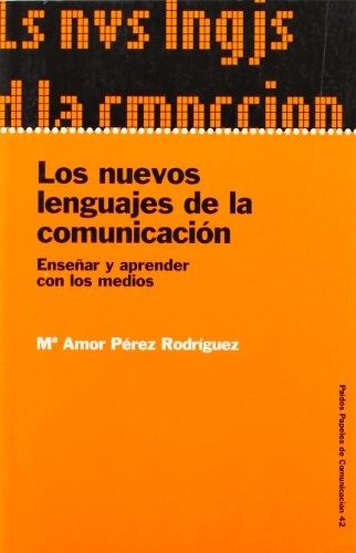 LOS NUEVOS LENGUAJES DE LA COMUNICACIÓN