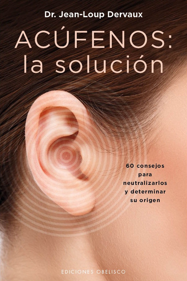 ACÚFENOS LA SOLUCIÓN