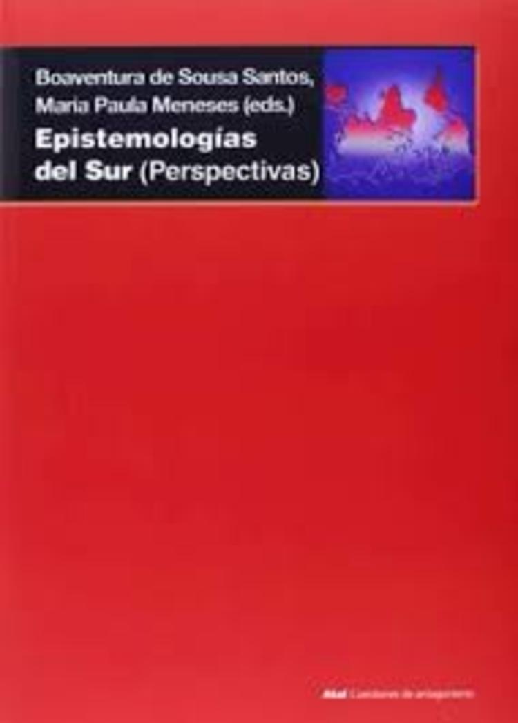 EPISTEMOLOGÍAS DEL SUR