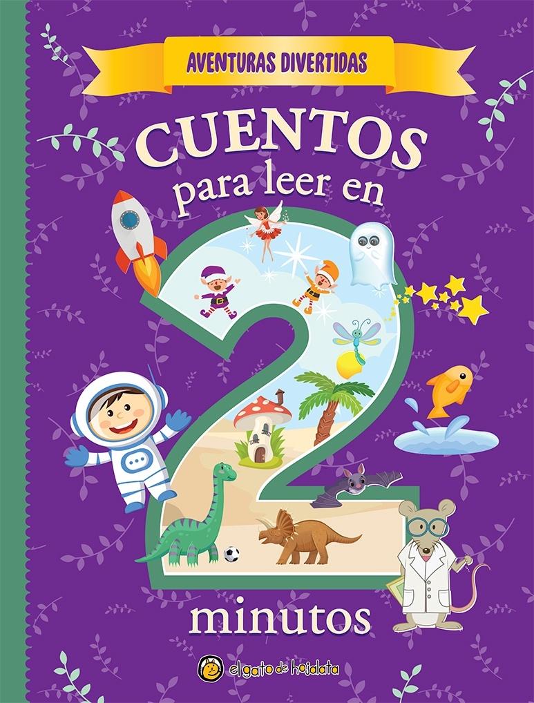 CUENTOS EN 2 MINUTOS - AVENTURAS DIVERTIDAS