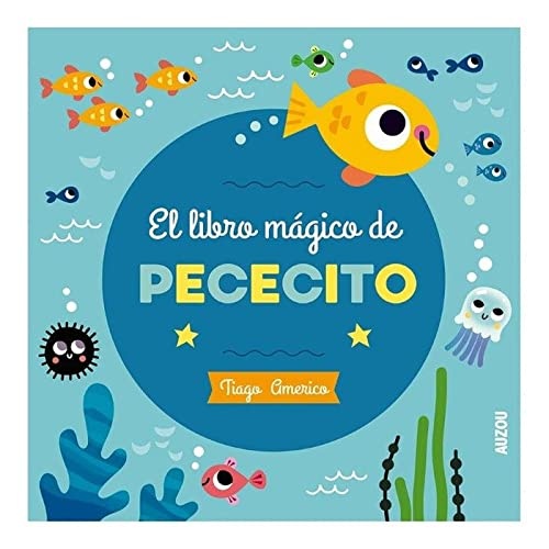 EL LIBRO MÁGICO DE PECECITO