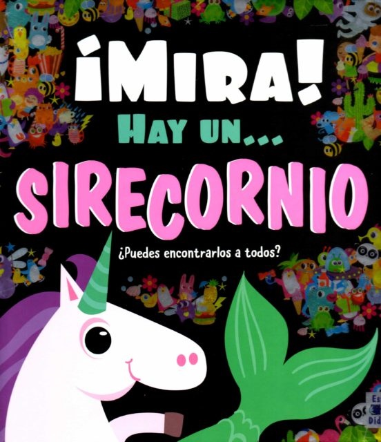 ¡MIRA! HAY UN SIRECORNIO
