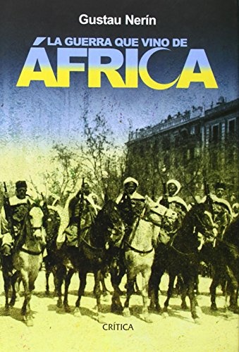 LA GUERRA QUE VINO DE AFRICA