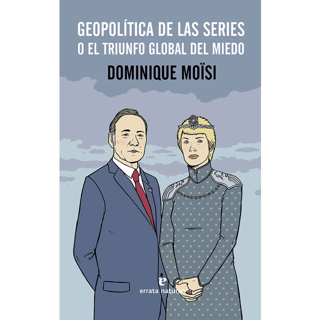 GEOPOLITICA DE LAS SERIES O EL TRIUNFO GLOBAL DEL MIEDO