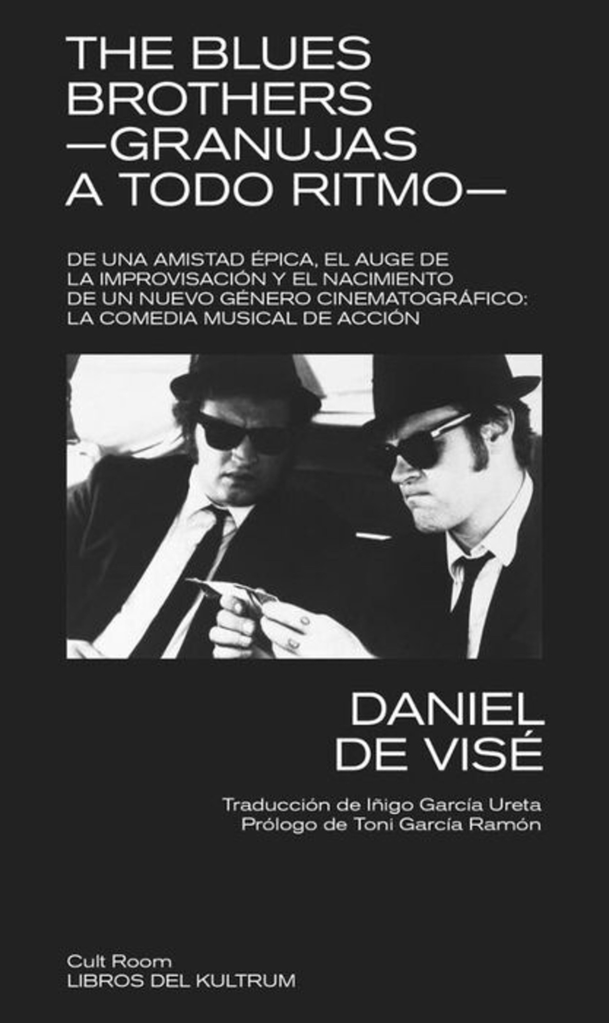 THE BLUES BROTHERS - GRANUJAS A TODO RITMO -