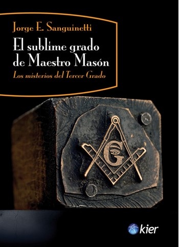 SUBLIME GRADO DEL MAESTRO MASON