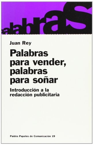 PALABRAS PARA VENDER, PALABRAS PARA SOÑAR