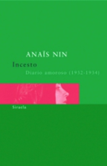 INCESTO. DIARIO AMOROSO 1932-1934