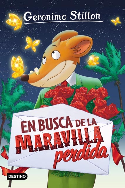STILTON 2 EN BUSCA DE LA MARAVILLA PERDIDA