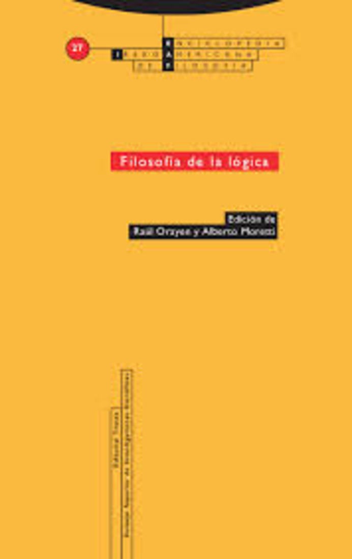 FILOSOFIA DE LA LOGICA. ENCICLOPEDIA IBEROAMERICANA DE FILOSOFIA 27