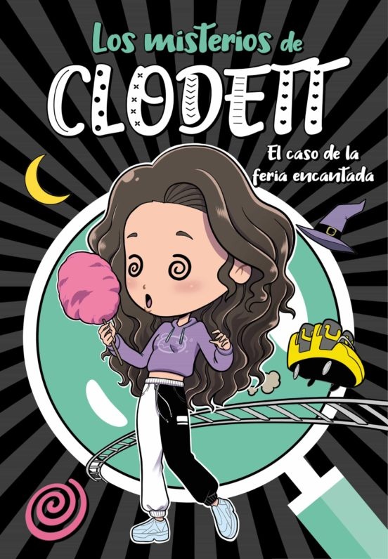LOS MISTERIOS DE CLODETT 3 - EL CASO DE LA FERIA ENCANTADA