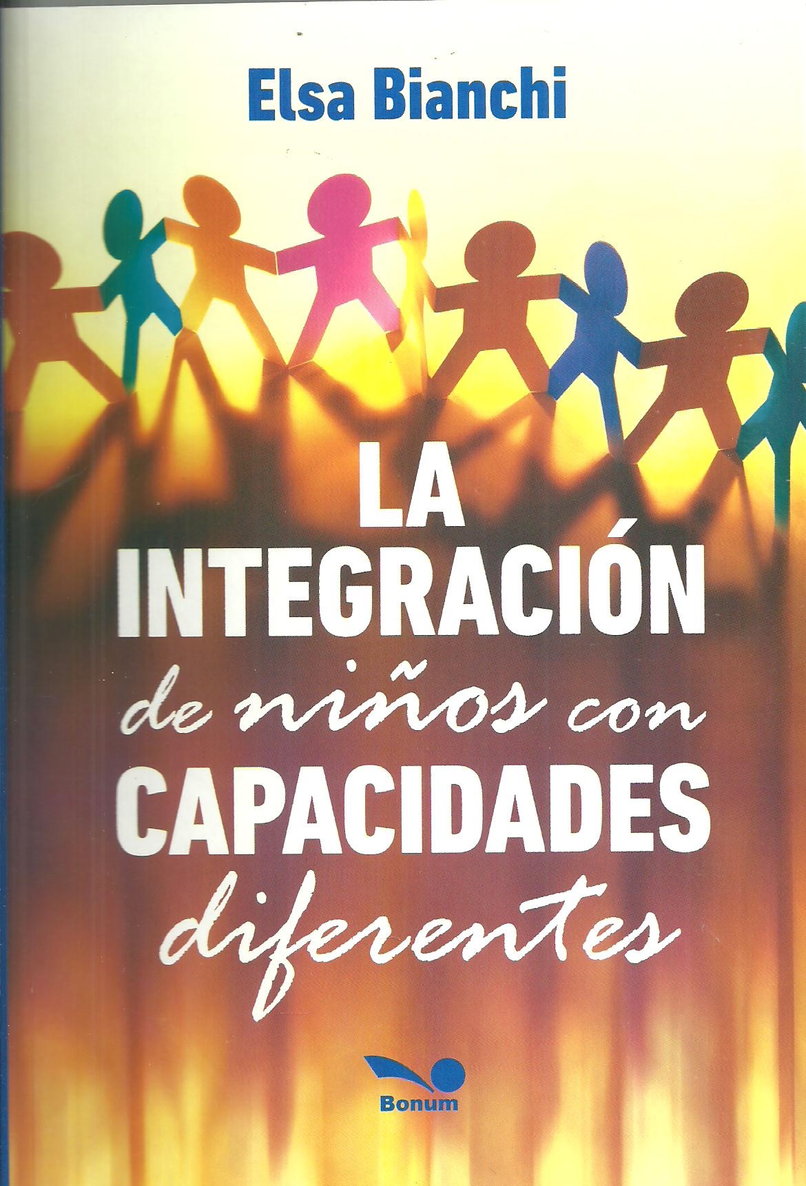 LA INTEGRACION DE NIÑOS CON CAPACIDADES DIFERENTES