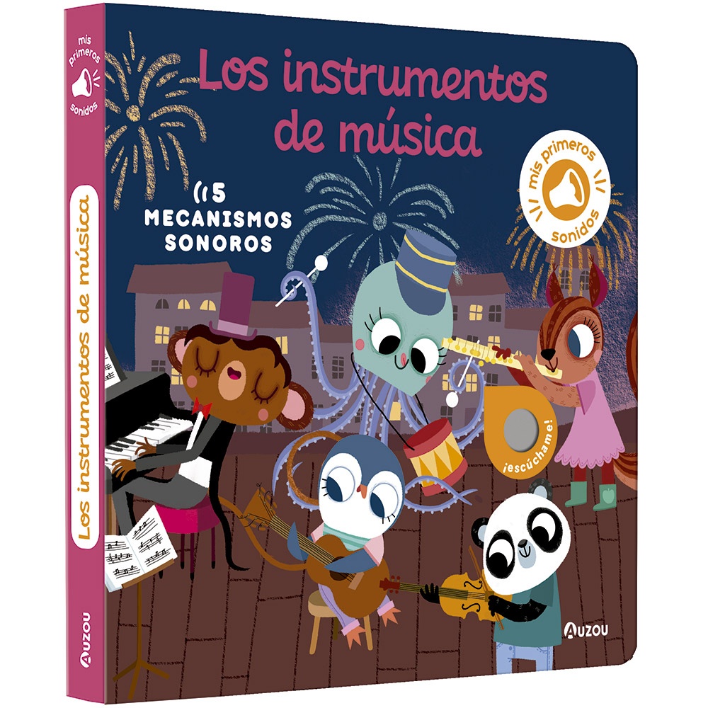 MIS PRIMEROS SONIDOS. LOS INSTRUMENTOS DE MÚSICA