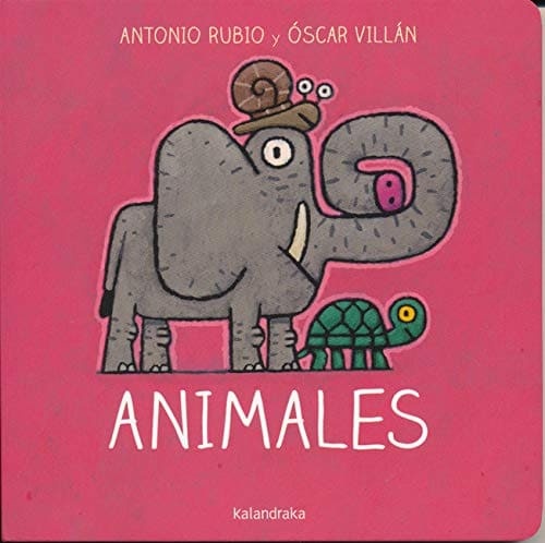 ANIMALES (DE LA CUNA A LA LUNA)