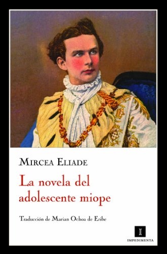 LA NOVELA DEL ADOLESCENTE MIOPE