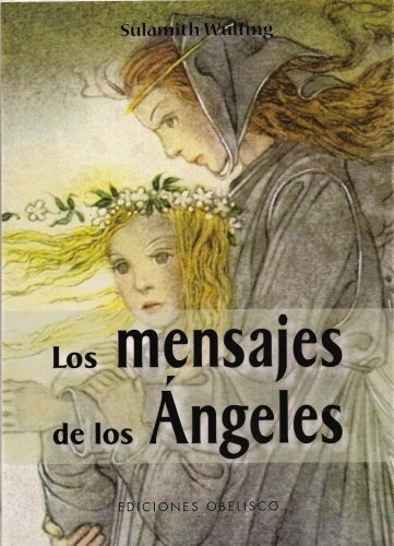 LOS MENSAJES DE LOS ÁNGELES (CON CARTAS)
