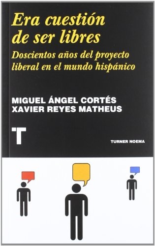 ERA CUESTIÓN DE SER LIBRES