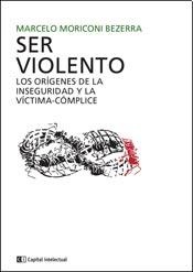 SER VIOLENTO