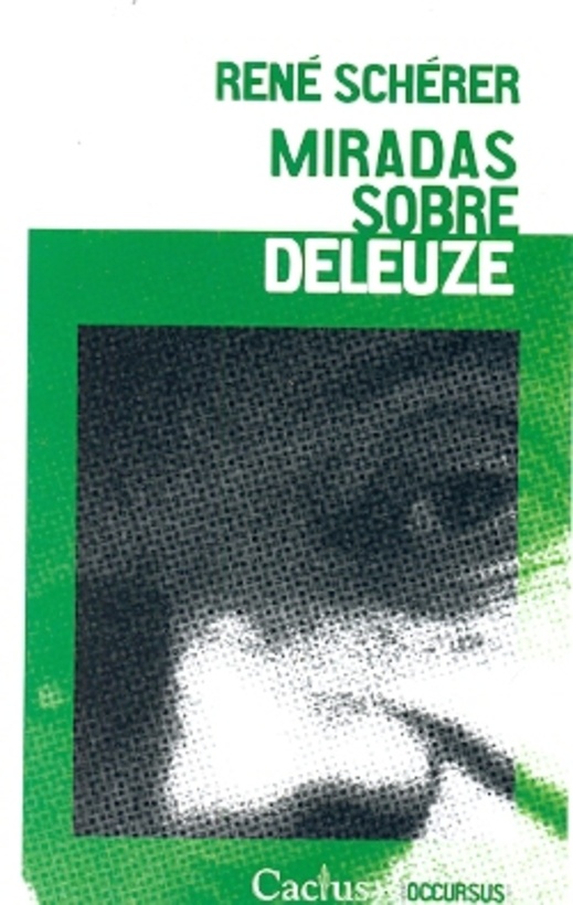 MIRADAS SOBRE DELEUZE