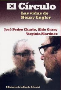 EL CIRCULO - LAS VIDAS DE HENYR ENGLER