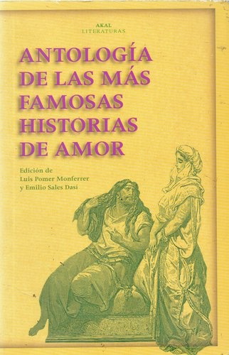 ANTOLOGÍA DE LAS MÁS FAMOSAS HISTORIAS DE AMOR