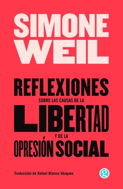 REFLEXIONES SOBRE LAS CAUSAS DE LA LIBERTAD...