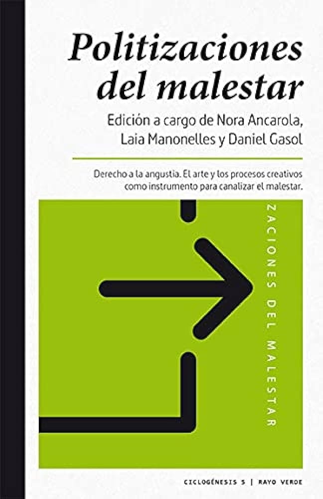 POLITIZACIONES DEL MALESTAR