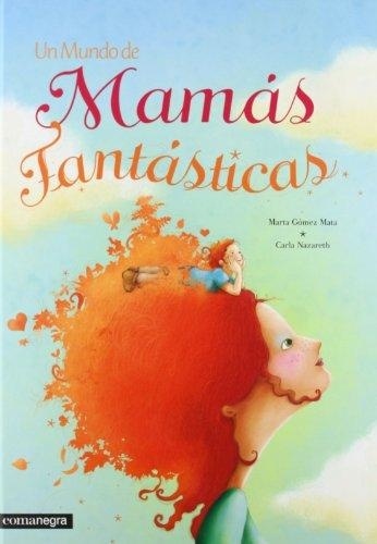 UN MUNDO DE MAMAS FANTASTICAS