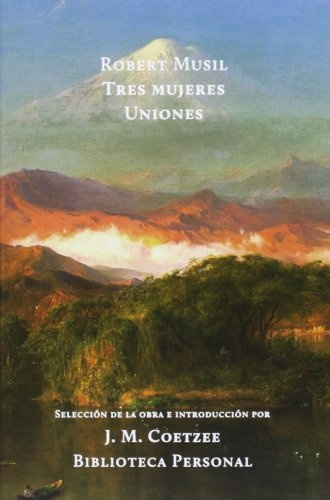 TRES MUJERES - UNIONES