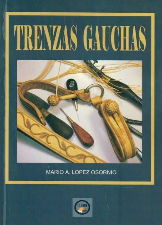 TRENZAS GAUCHAS